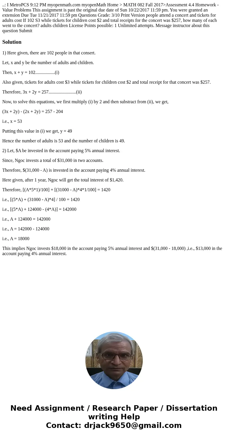  ..: I MetroPCS 9:12 PM myopenmath.com myopenMath Home > MATH 082 Fall 2017>Assessment 4.4 Homework - Value Problems This assignment is past the original 