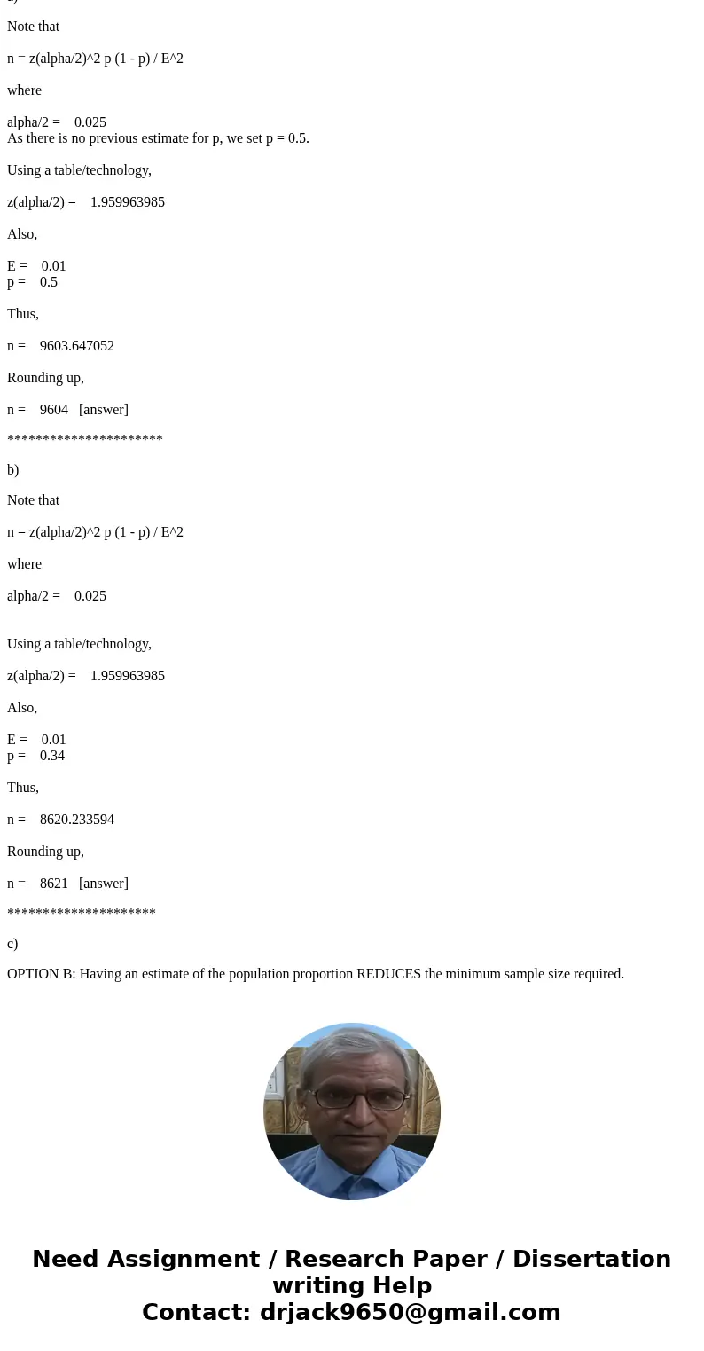 I\'m lost A researcher wishes to estimate, with 95% confidence, the population proportion of adults who think the president of their country can control the pri