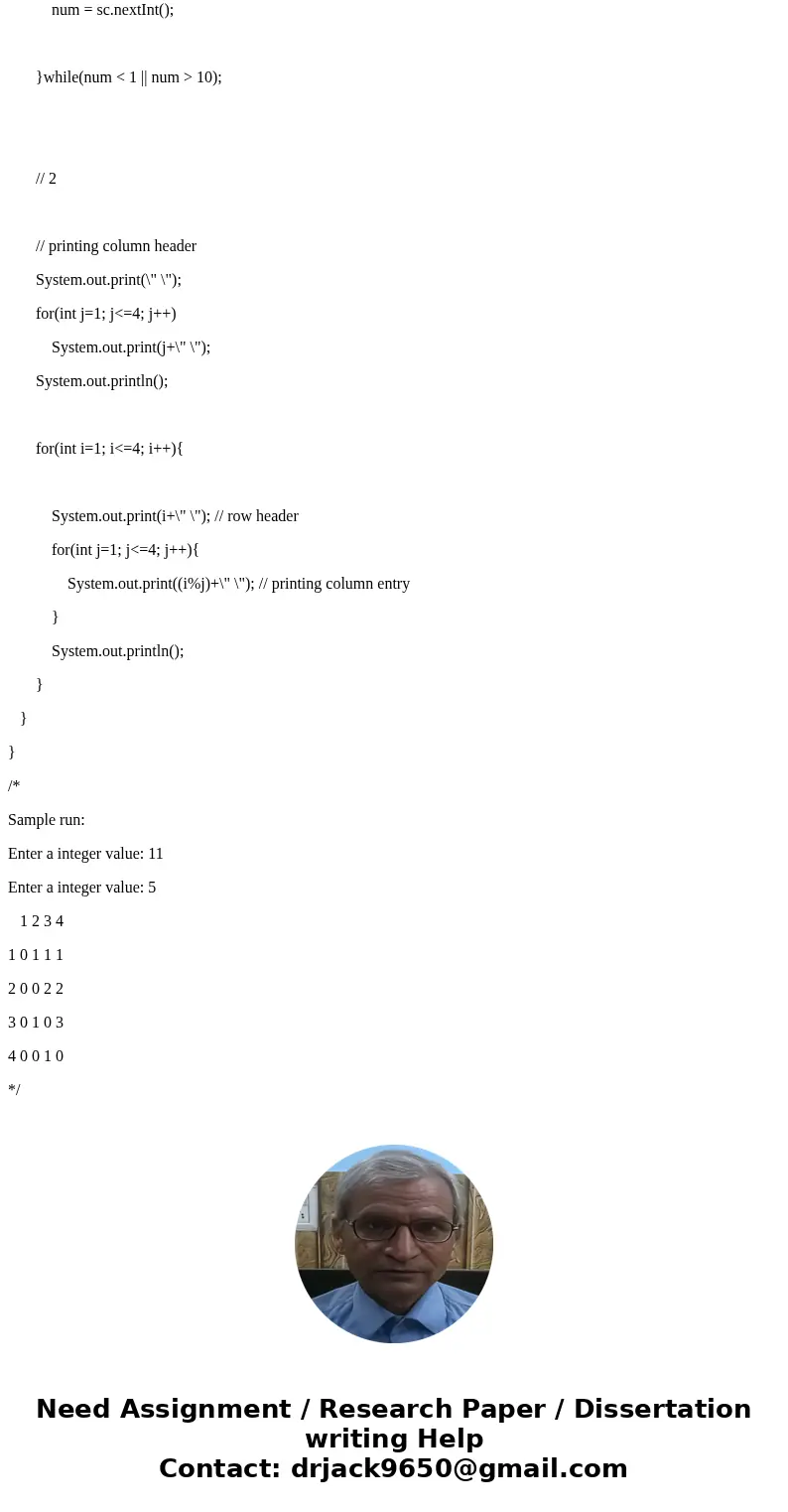 java Write a do-while loop that prompts the user to enter a number between 1 and 10 until I successful input is collected. Use nested for loops to create an int