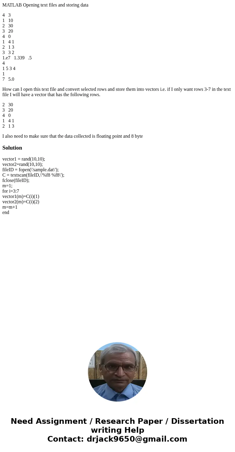 MATLAB Opening text files and storing data 4 3 1 10 2 30 3 20 4 0 1 4 1 2 1 3 3 3 2 1.e7 1.339 .5 4 1 5 3 4 1 7 5.0 How can I open this text file and convert se