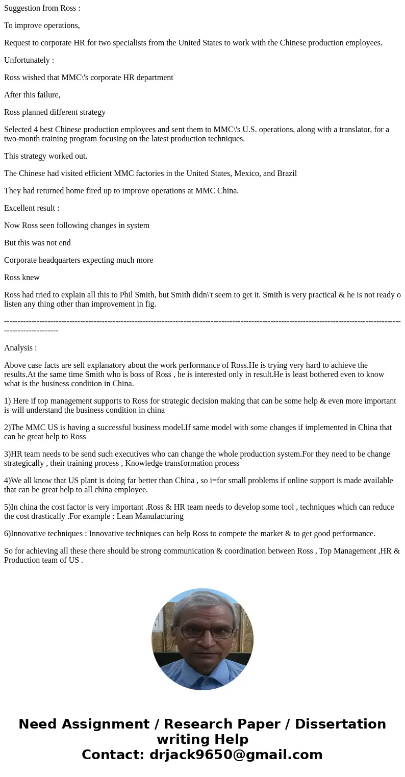 MMC China closing case (Discussion question is below the article.) It had been a very bad morning for John Ross, the general manager of MMC\'s Chinese joint ven MMC China closing case (Discussion question is below the article.) It had been a very bad morning for John Ross, the general manager of MMC\'s Chinese joint ven