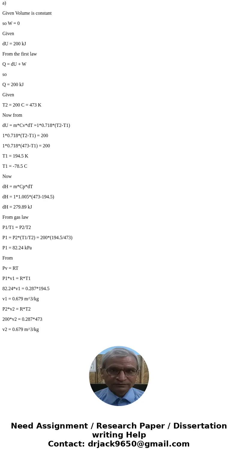 One kilogram of air is compressed in a cylinder for each of the quasi-equilibrium processes listed in the following table. Fill in the missing quantities for t  One kilogram of air is compressed in a cylinder for each of the quasi-equilibrium processes listed in the following table. Fill in the missing quantities for t