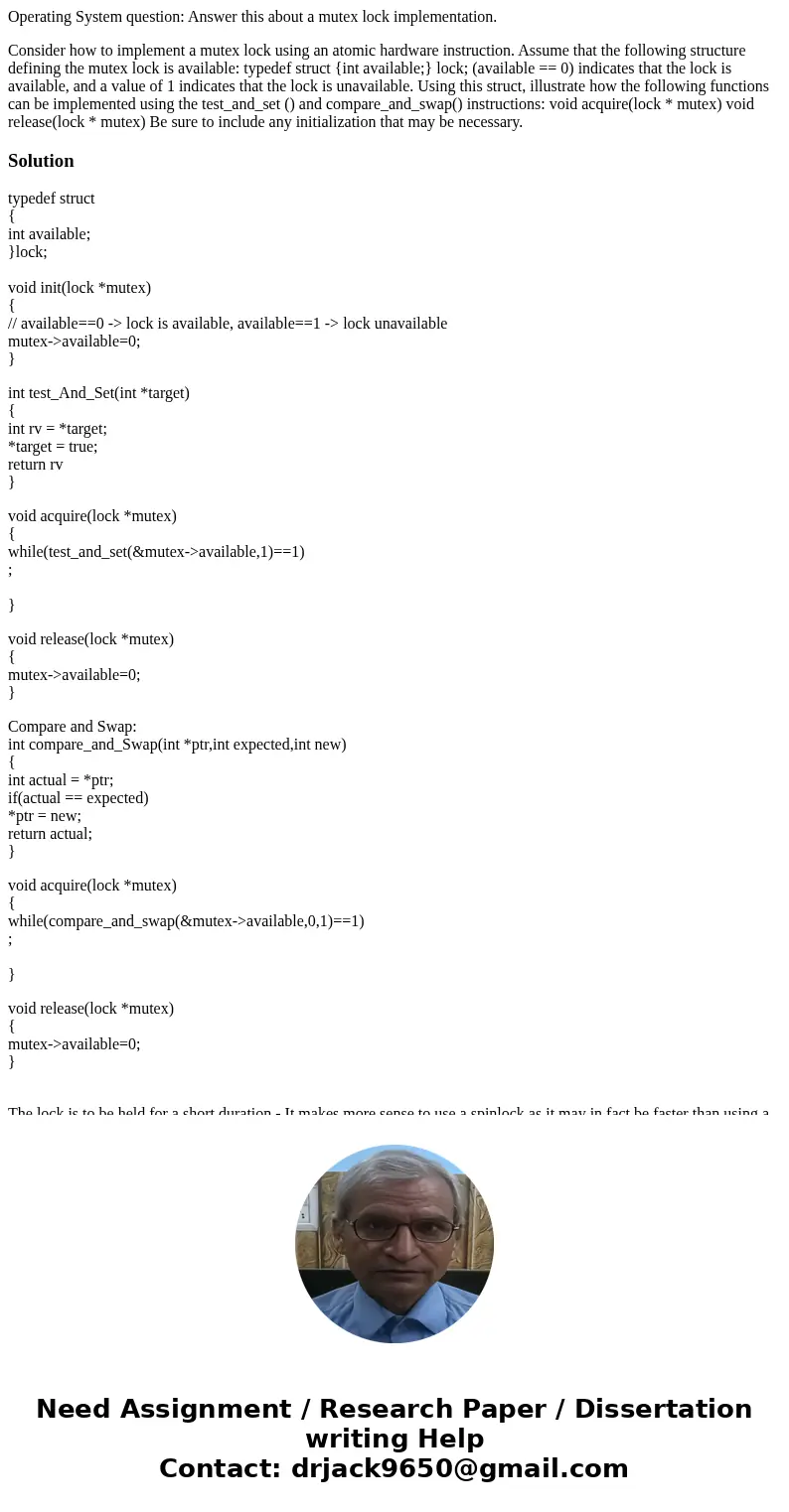 Operating System question: Answer this about a mutex lock implementation. Consider how to implement a mutex lock using an atomic hardware instruction. Assume th Operating System question: Answer this about a mutex lock implementation. Consider how to implement a mutex lock using an atomic hardware instruction. Assume th