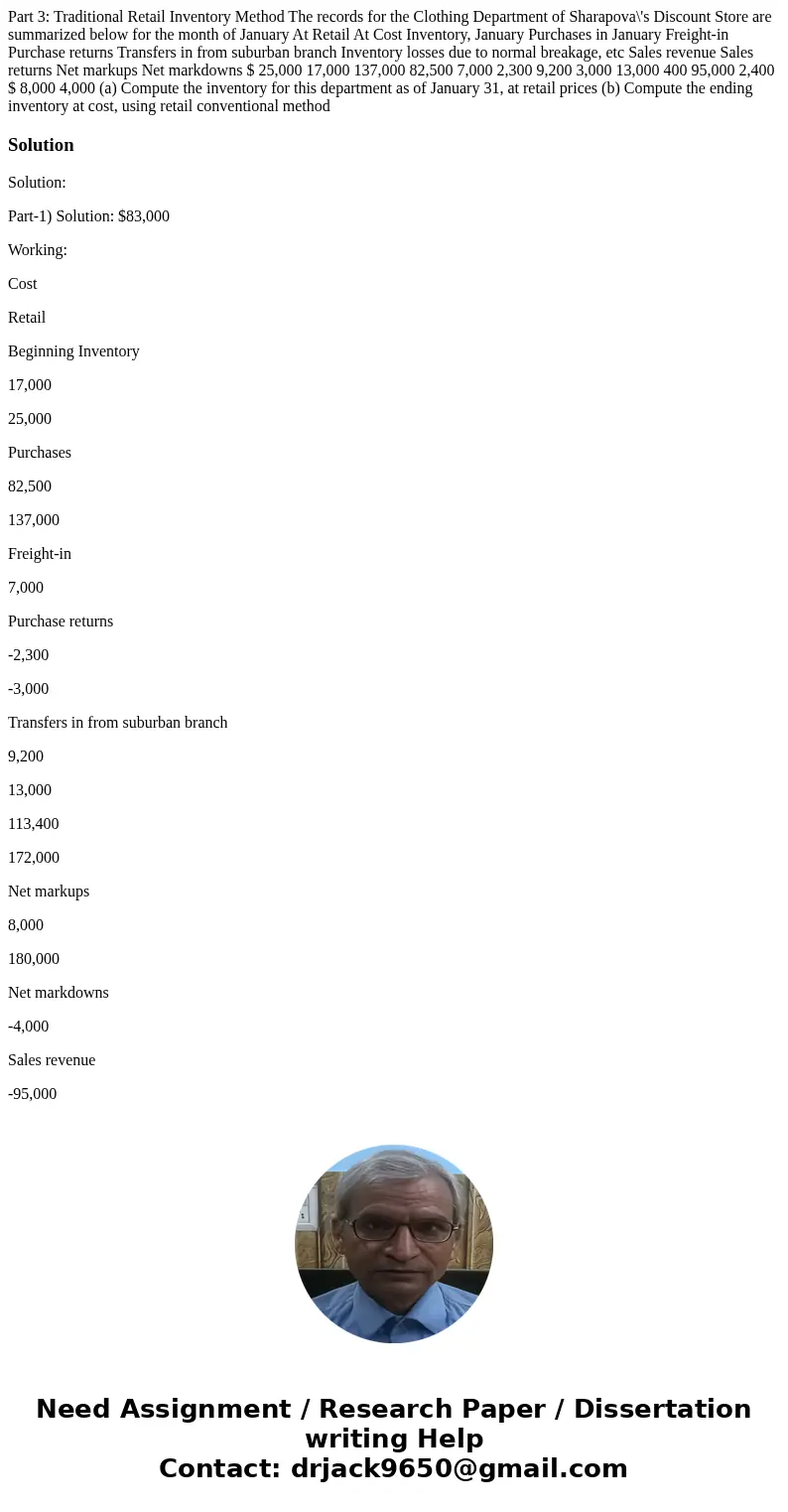 Part 3: Traditional Retail Inventory Method The records for the Clothing Department of Sharapova\'s Discount Store are summarized below for the month of Januar  Part 3: Traditional Retail Inventory Method The records for the Clothing Department of Sharapova\'s Discount Store are summarized below for the month of Januar