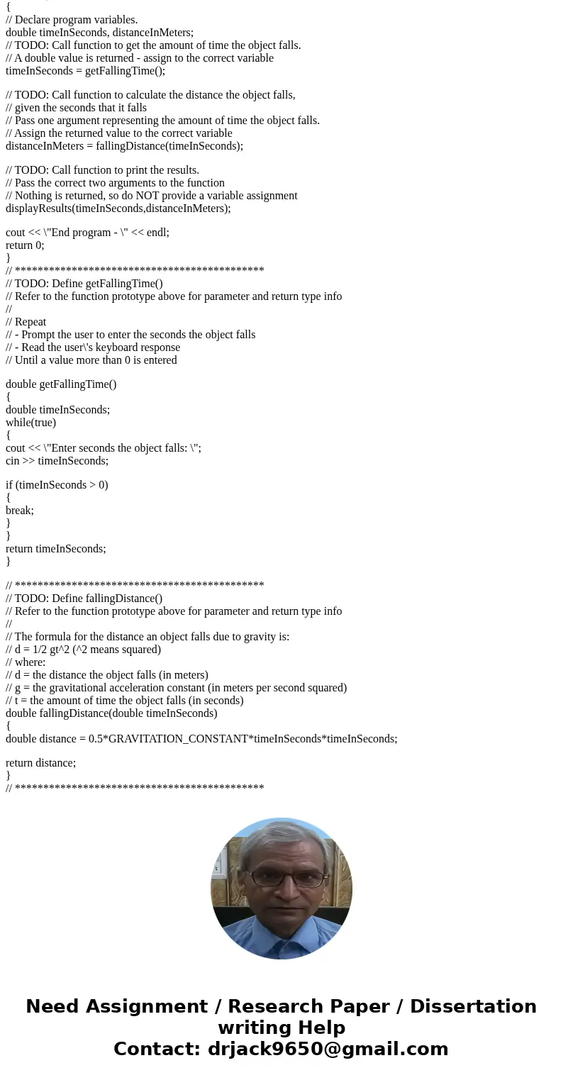 // Passing arguments by-Value and using return types. #include<iostream> using namespace std; // Constant factor for gravitational acceleration const doub // Passing arguments by-Value and using return types. #include<iostream> using namespace std; // Constant factor for gravitational acceleration const doub