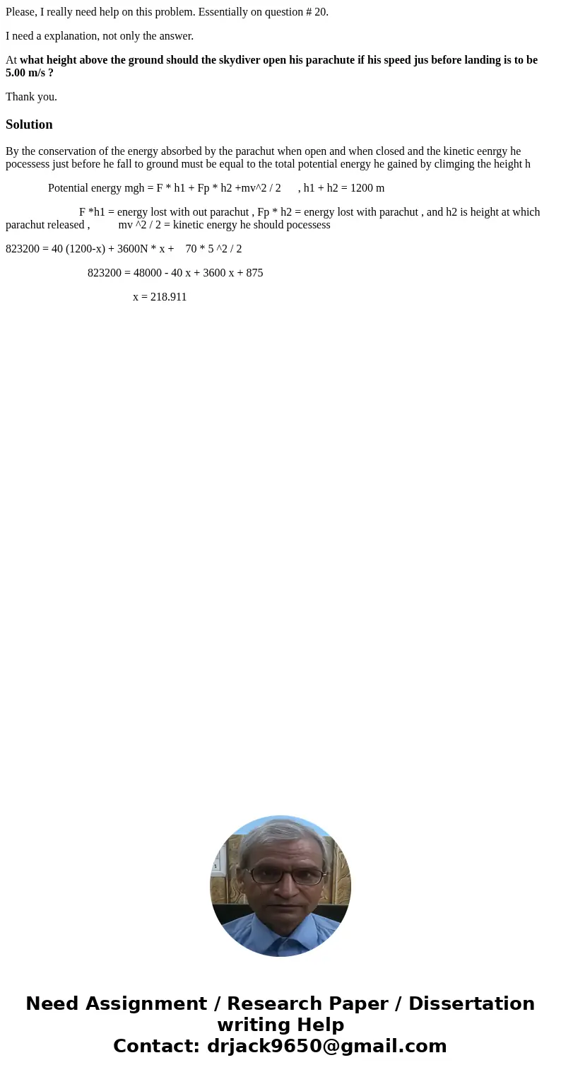 Please, I really need help on this problem. Essentially on question # 20. I need a explanation, not only the answer. At what height above the ground should the 