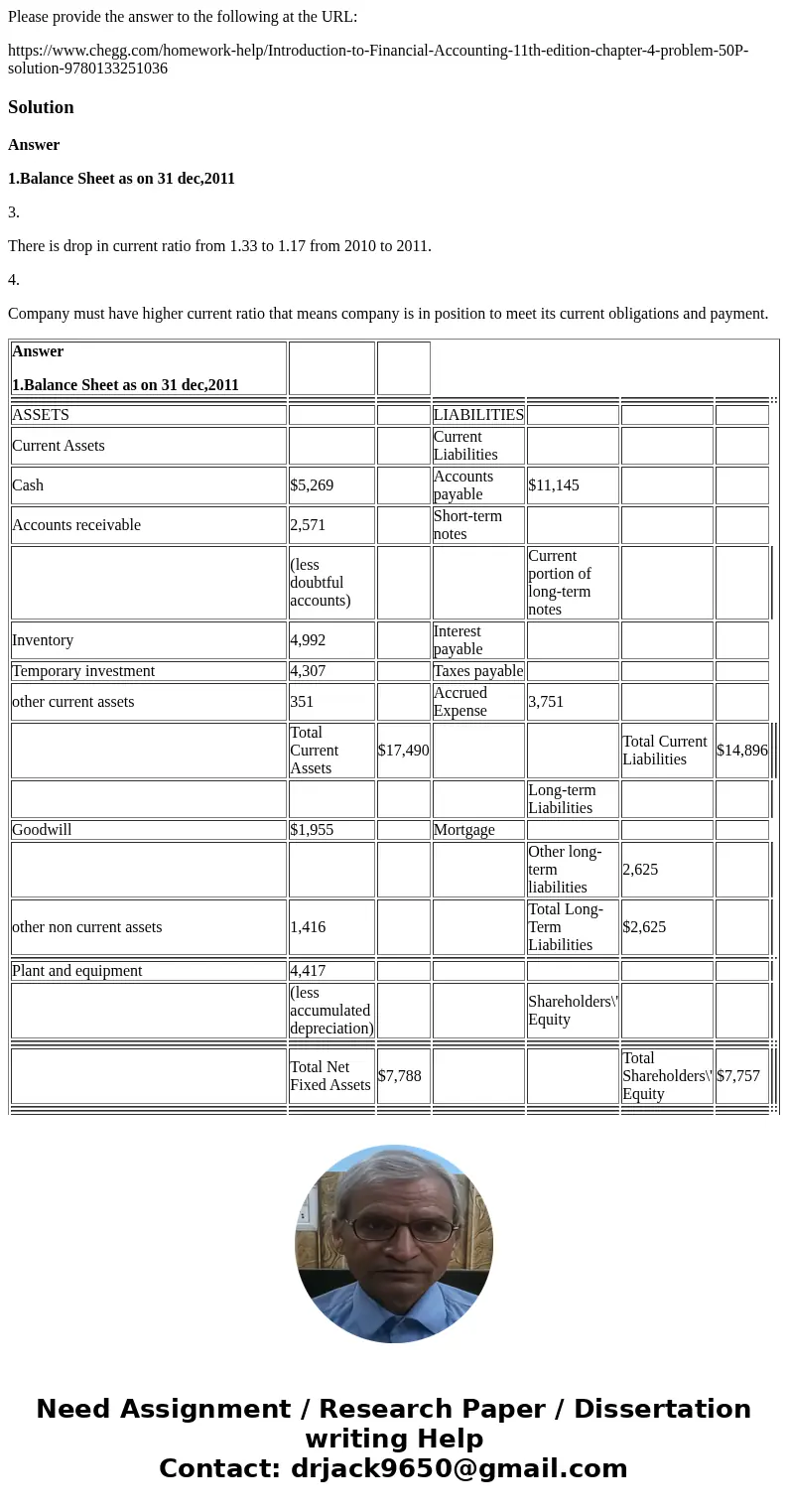 Please provide the answer to the following at the URL: https://www.chegg.com/homework-help/Introduction-to-Financial-Accounting-11th-edition-chapter-4-problem-5