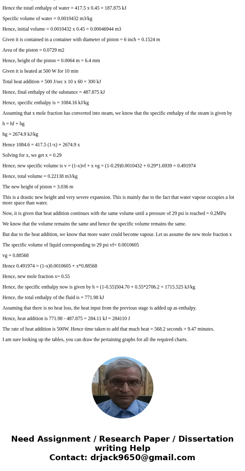  Problem 2: For the following we will utilize the tables for water, Appendix D. to include both u, (sat. liquid) and v, (sat. vapor) for each pressure data poin