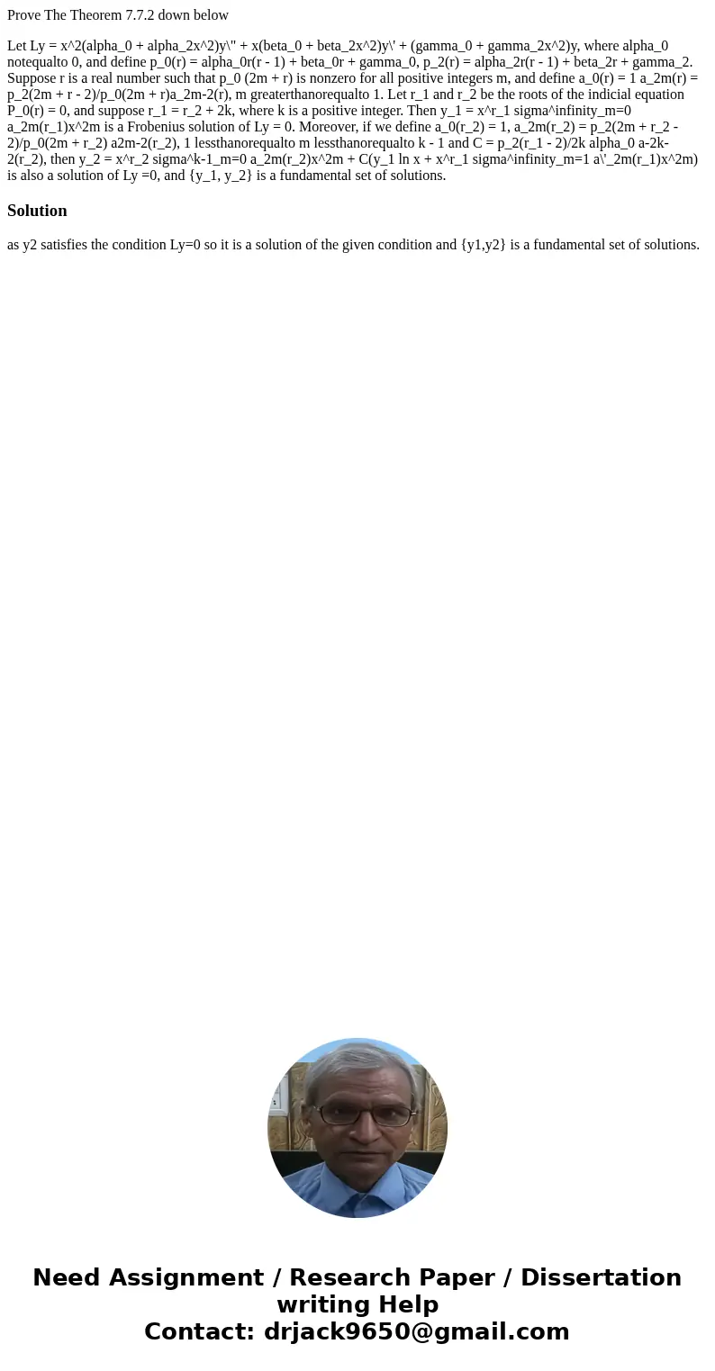 Prove The Theorem 7.7.2 down below Let Ly = x^2(alpha_0 + alpha_2x^2)y\