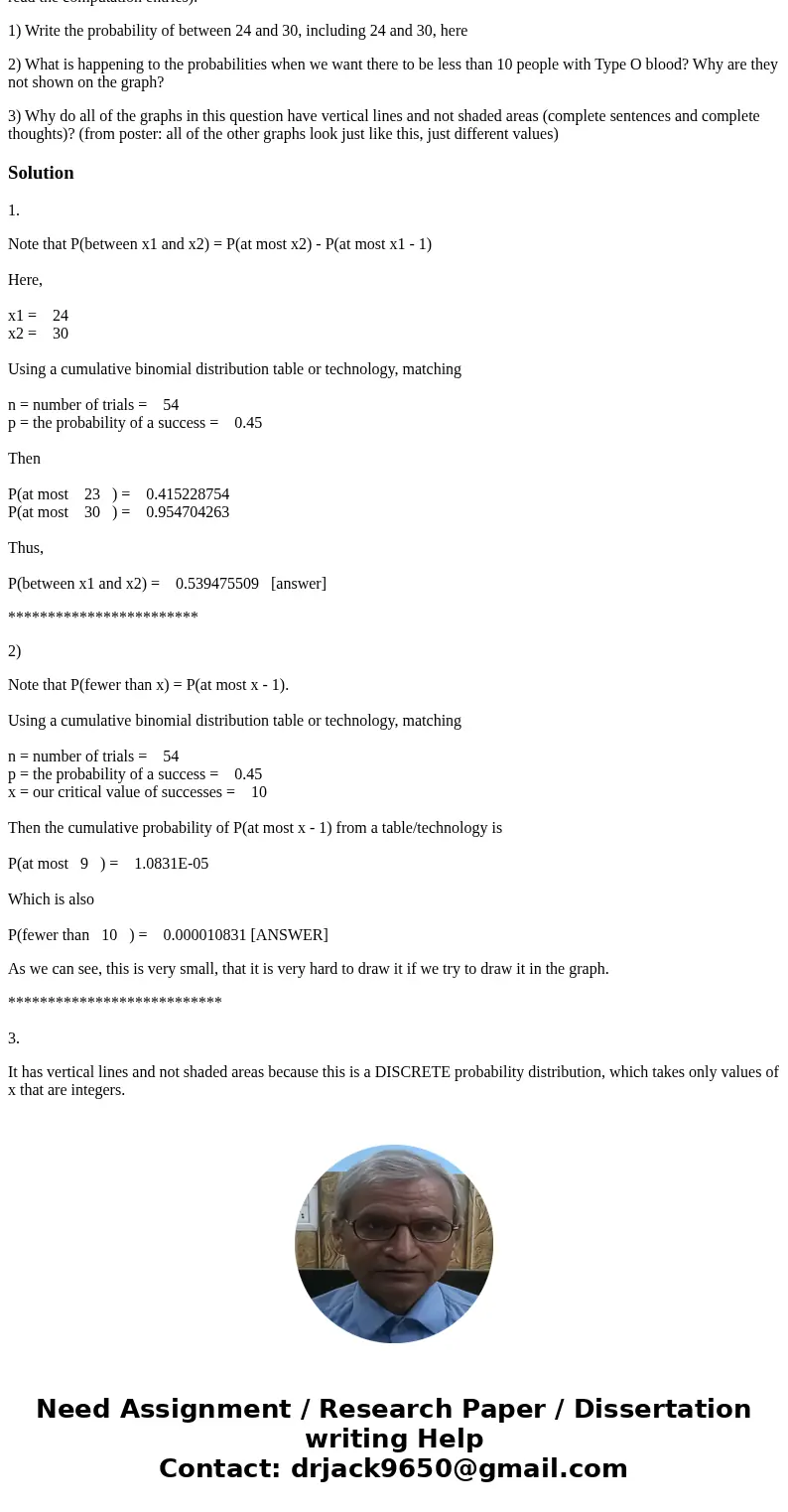 Questions 1-3, please. If the number of blood donors is 54, find the probability that between 24 and 30, including 24 and 30, have Type O blood. 45% have Type O