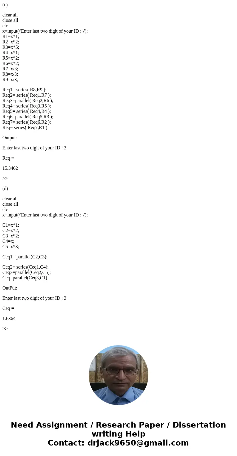 Solve the following problems using MATLAB and write a report that has the codes and the contents of your workspace and upload them on blackboard Write a functi  Solve the following problems using MATLAB and write a report that has the codes and the contents of your workspace and upload them on blackboard Write a functi