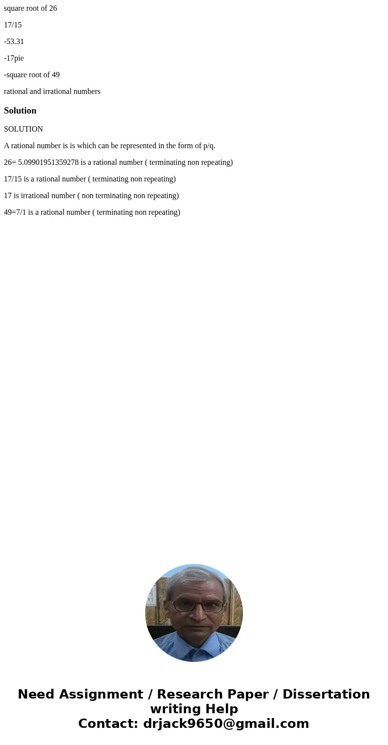 square root of 26 17/15 -53.31 -17pie -square root of 49 rational and irrational numbersSolutionSOLUTION A rational number is is which can be represented in the square root of 26 17/15 -53.31 -17pie -square root of 49 rational and irrational numbersSolutionSOLUTION A rational number is is which can be represented in the
