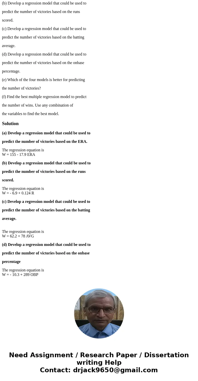 The number of victories (W), earned run average (ERA), runs scored (R), batting average (AVG), and on-base percentage (OBP) for each team in the American League