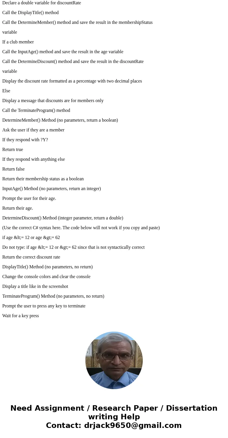 This program will display a title and prompt the user for their club membership status and then store the result in a variable. Next the program will use the me