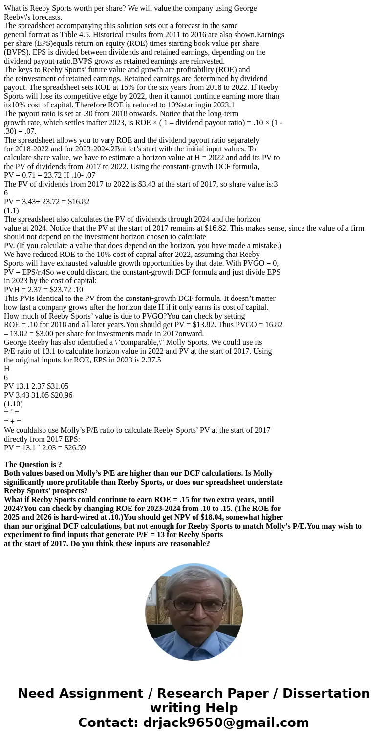 What is Reeby Sports worth per share? We will value the company using George Reeby\'s forecasts. The spreadsheet accompanying this solution sets out a forecast 