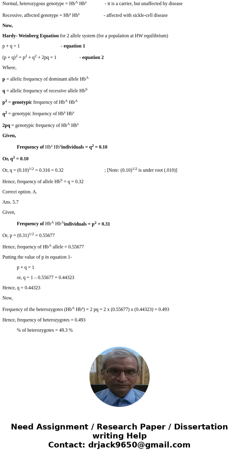  Which of the following would be sufficient for the Hardy-Weinberg equation to accurately predict genotype frequencies from allele frequencies? p + q = 1 the po