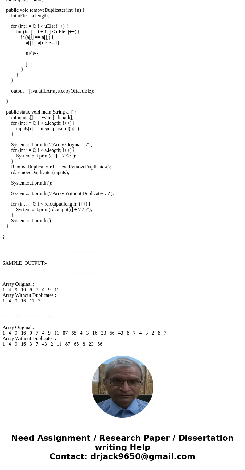  Write a Java application containing the method that takes an array of integers and removes duplicates from this array (if any). For example, if this method get