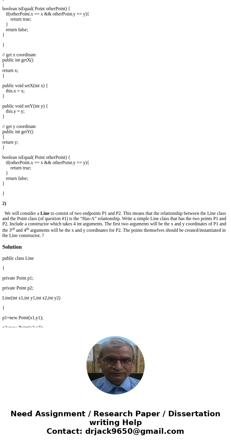 1) Write a complete class definition for a class named Point. It will represent a standard Cartesian point consisting of an x and y coordinate. These two coordi 1) Write a complete class definition for a class named Point. It will represent a standard Cartesian point consisting of an x and y coordinate. These two coordi