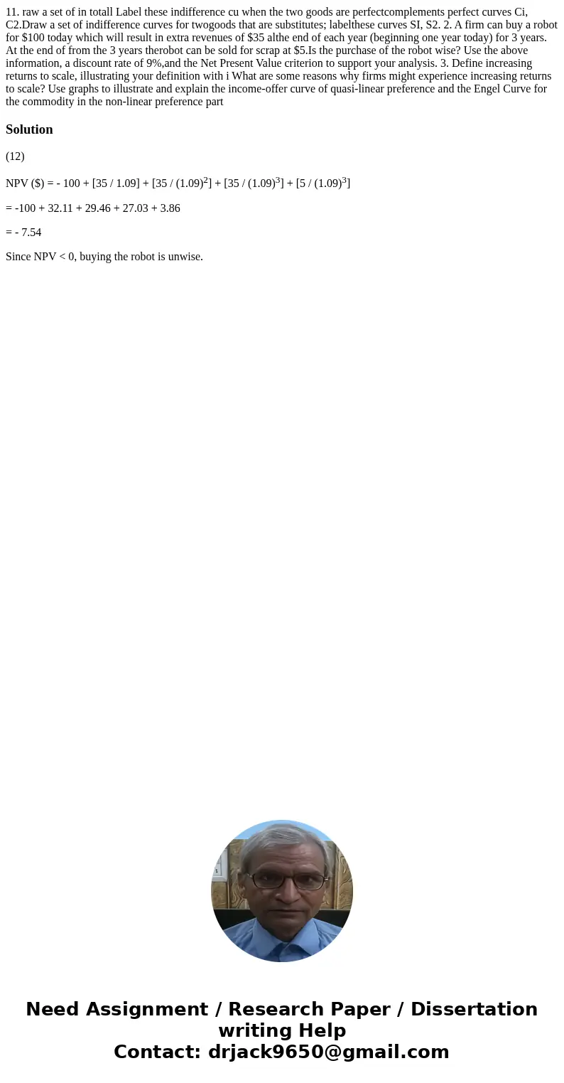 11. raw a set of in totall Label these indifference cu when the two goods are perfectcomplements perfect curves Ci, C2.Draw a set of indifference curves for tw  11. raw a set of in totall Label these indifference cu when the two goods are perfectcomplements perfect curves Ci, C2.Draw a set of indifference curves for tw