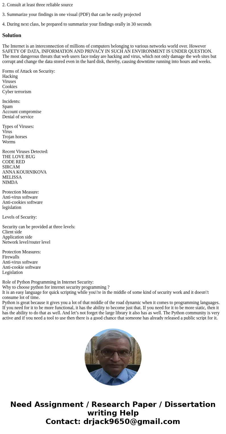 2. Consult at least three reliable source 3. Summarize your findings in one visual (PDF) that can be easily projected 4. During next class, be prepared to summa 2. Consult at least three reliable source 3. Summarize your findings in one visual (PDF) that can be easily projected 4. During next class, be prepared to summa
