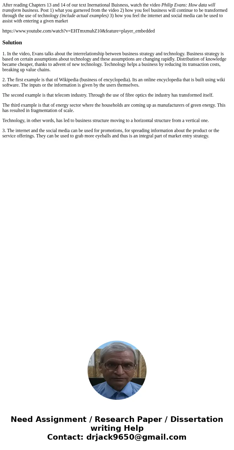 After reading Chapters 13 and 14 of our text Inernational Buisness, watch the video Philip Evans: How data will transform business. Post 1) what you garnered fr