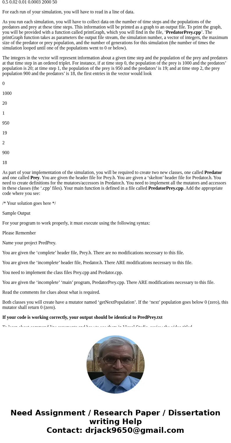 Assignment Predator / Prey Objectives Reading from and writing to text files Implementing mathematical formulas in C++ Implementing classes Using vectors Using  Assignment Predator / Prey Objectives Reading from and writing to text files Implementing mathematical formulas in C++ Implementing classes Using vectors Using