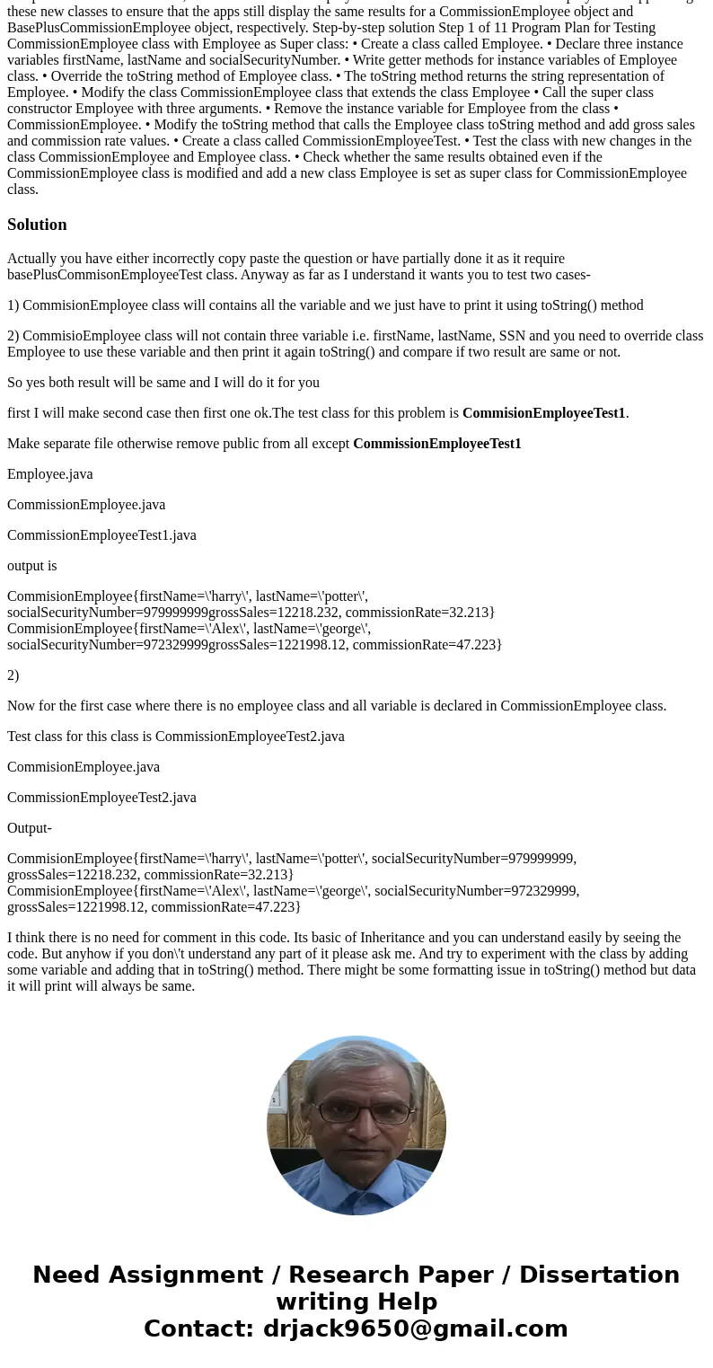 can I get the code for this please Exercise 9.14 Employee Hierarchy) In this chapter, you studied an inheritance hierarchy in which class BasePlusCommissionEmpl