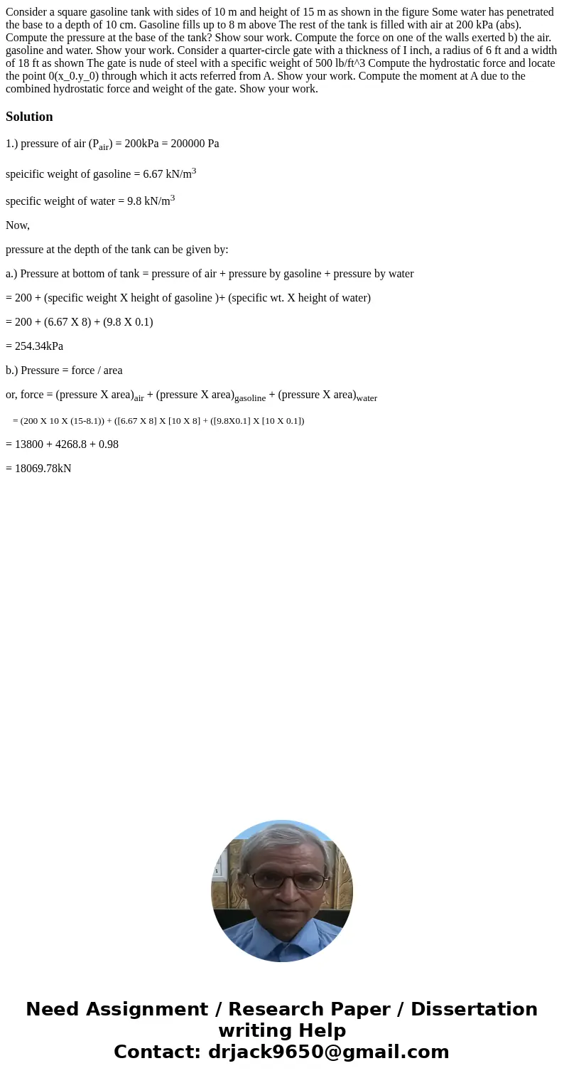 Consider a square gasoline tank with sides of 10 m and height of 15 m as shown in the figure Some water has penetrated the base to a depth of 10 cm. Gasoline f  Consider a square gasoline tank with sides of 10 m and height of 15 m as shown in the figure Some water has penetrated the base to a depth of 10 cm. Gasoline f