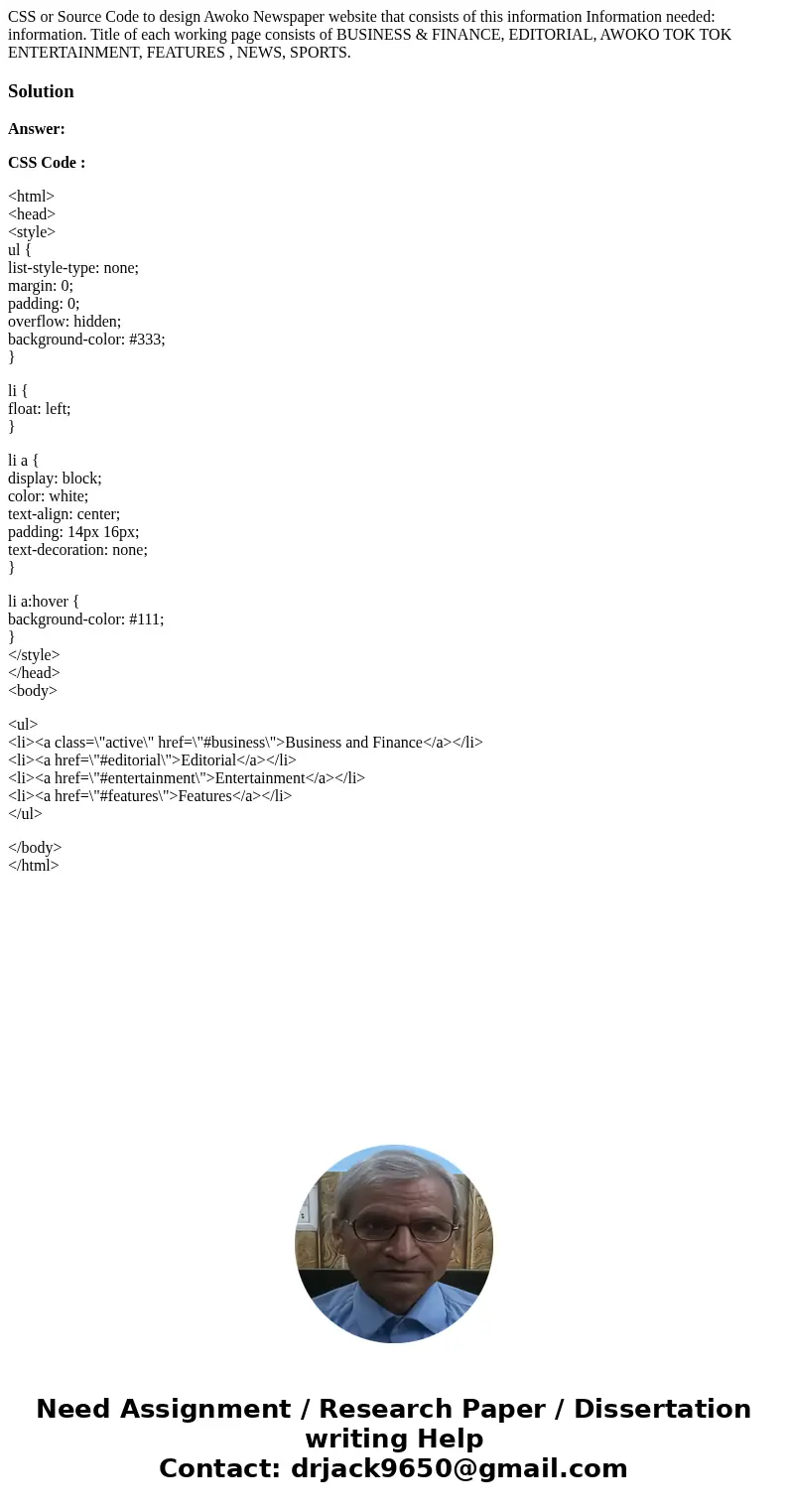 CSS or Source Code to design Awoko Newspaper website that consists of this information Information needed: information. Title of each working page consists of B CSS or Source Code to design Awoko Newspaper website that consists of this information Information needed: information. Title of each working page consists of B