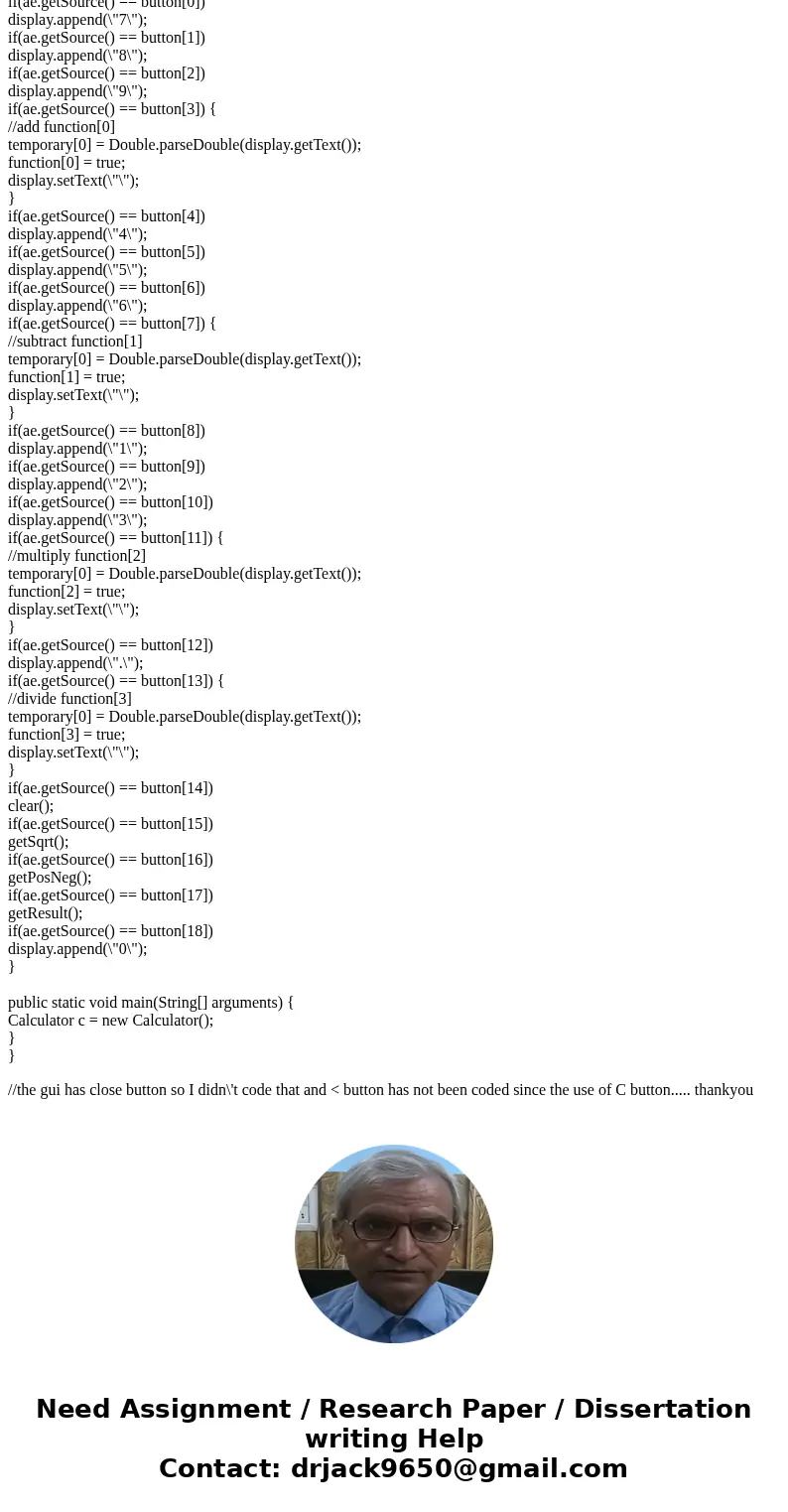 Hello, I need some assistance in writing a java program THAT MUST USE STACKS (LIFO). Create a Calculator w/ GUI Write a program that graphically displays a work