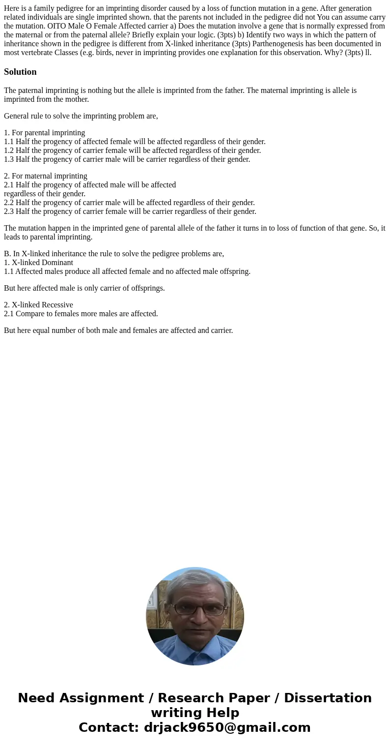  Here is a family pedigree for an imprinting disorder caused by a loss of function mutation in a gene. After generation related individuals are single imprinted