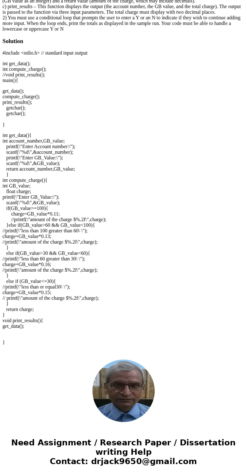 Hi!! Please help me write the following program in C. I will be comparing my program with that what is posted, so please include comments and descriptions of th Hi!! Please help me write the following program in C. I will be comparing my program with that what is posted, so please include comments and descriptions of th