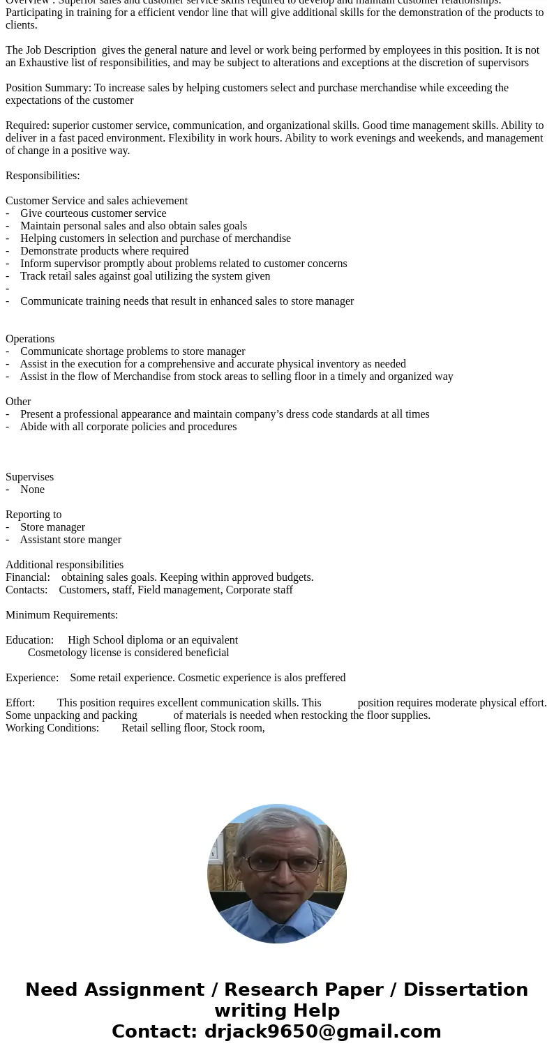human resources Common Assessment Question You are consulting with an owner of several small convenience stores. She wants you to conduct a job analysis study t