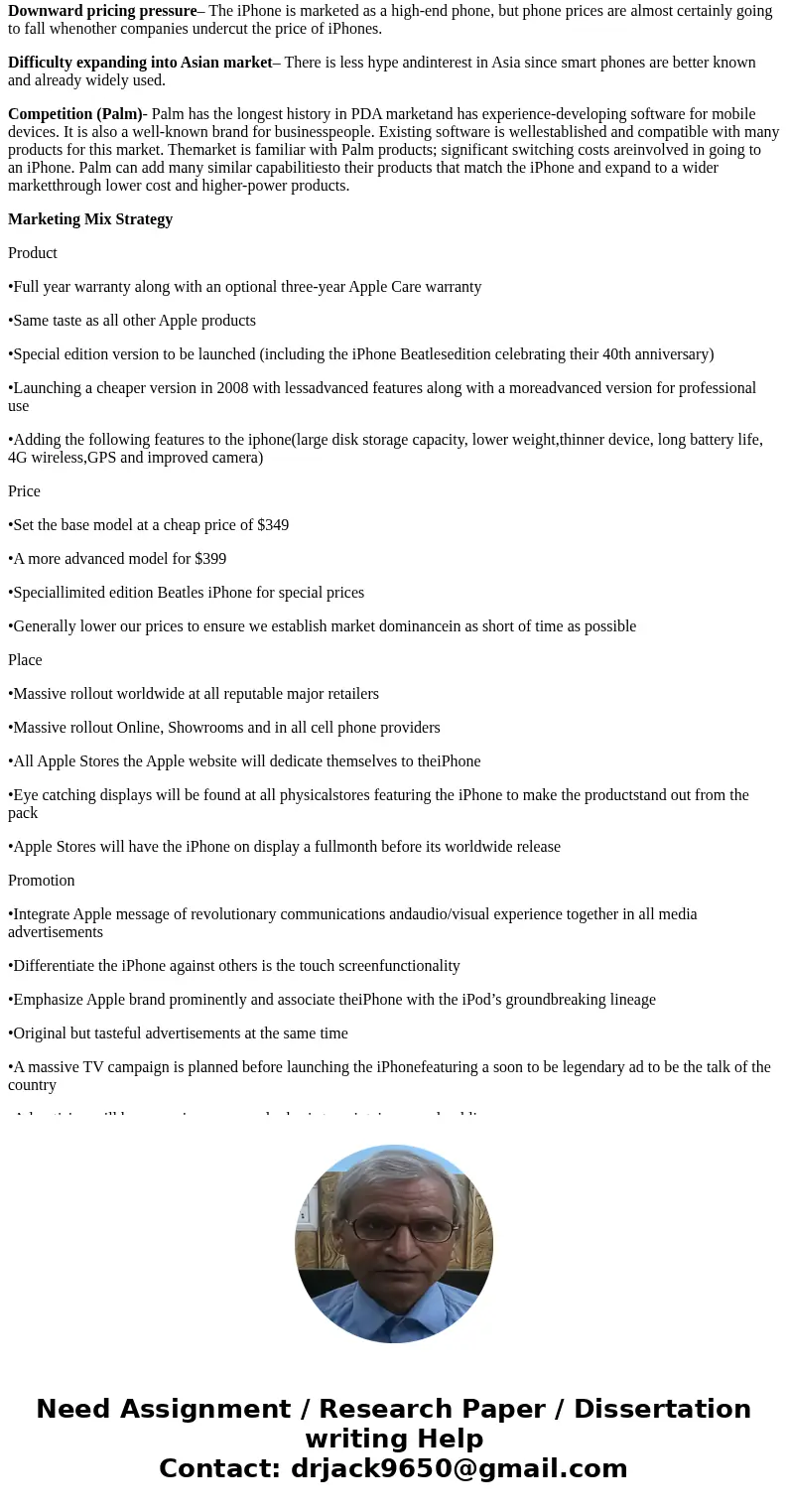 I\'m doing a marketing plan on how Apple can improve their products below is the outlined structure pls help xhibit 21-4 Summary Outline of Different Sections o