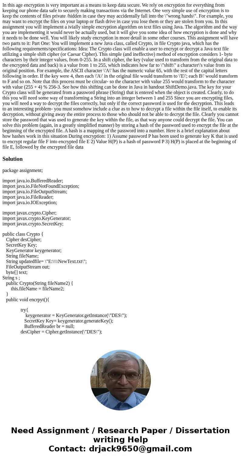  In this age encryption is very important as a means to keep data secure. We rely on encryption for everything from keeping our phone data safe to securely maki