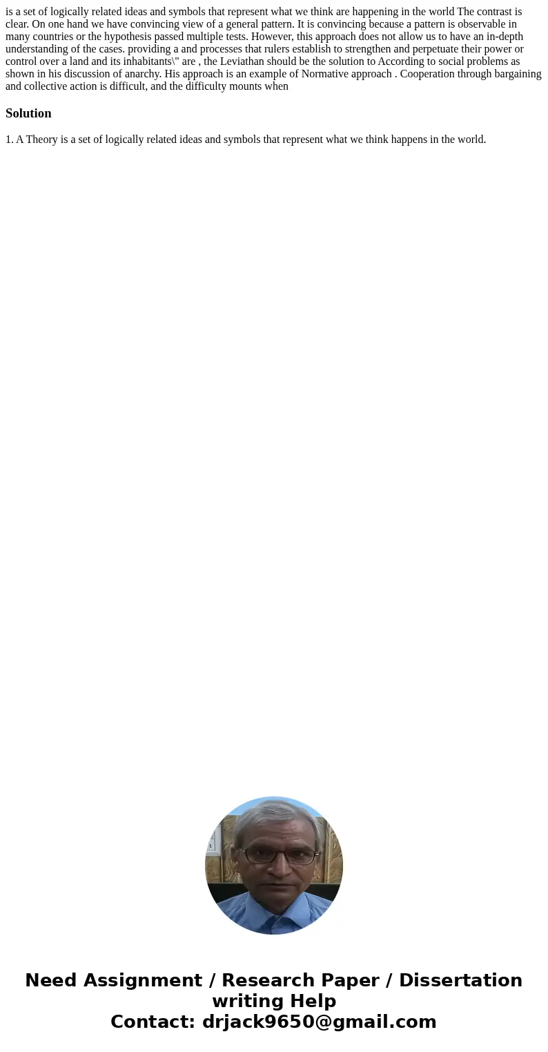 is a set of logically related ideas and symbols that represent what we think are happening in the world The contrast is clear. On one hand we have convincing v  is a set of logically related ideas and symbols that represent what we think are happening in the world The contrast is clear. On one hand we have convincing v