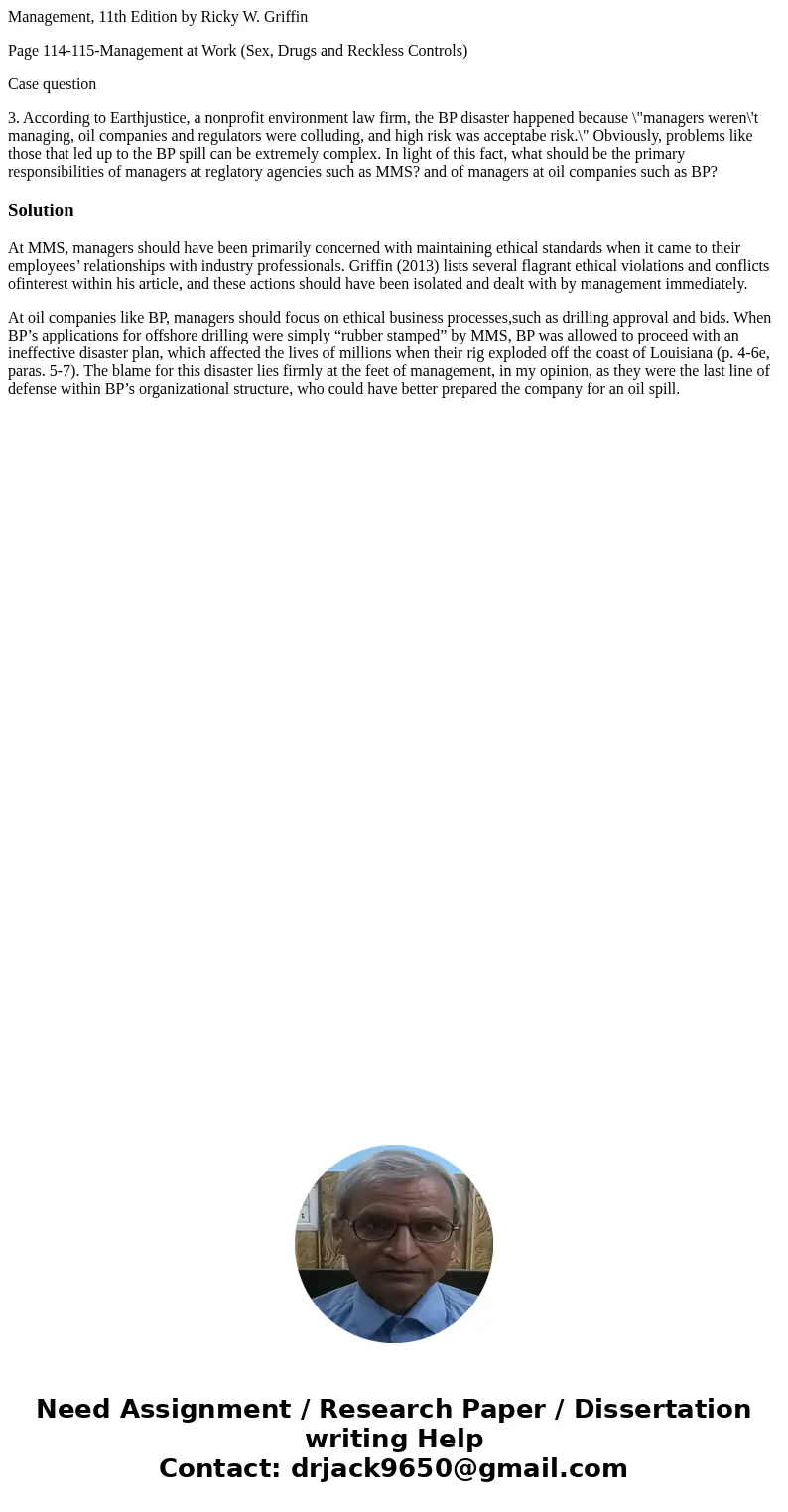 Management, 11th Edition by Ricky W. Griffin Page 114-115-Management at Work (Sex, Drugs and Reckless Controls) Case question 3. According to Earthjustice, a no Management, 11th Edition by Ricky W. Griffin Page 114-115-Management at Work (Sex, Drugs and Reckless Controls) Case question 3. According to Earthjustice, a no