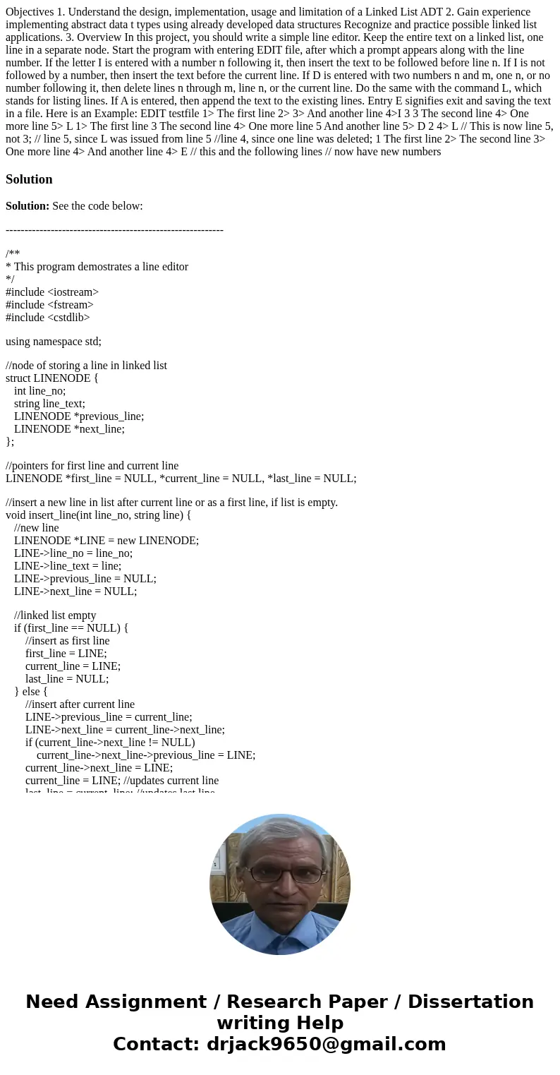  Objectives 1. Understand the design, implementation, usage and limitation of a Linked List ADT 2. Gain experience implementing abstract data t types using alre