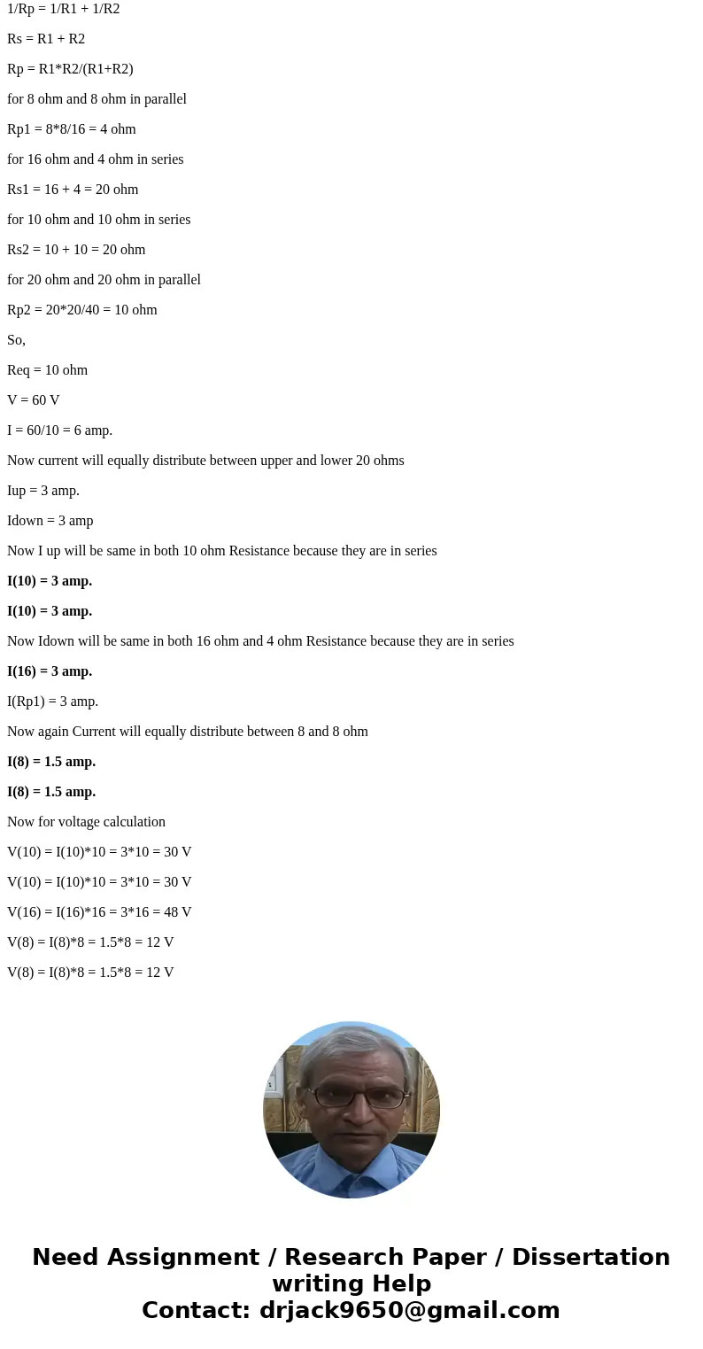 Please complete the tables and show calculations 10.0 10.0 8.0 16 8.0 Battery 10 10 8 8 16 10 10 8 8 16 6 SolutionRemember 1/Rp = 1/R1 + 1/R2 Rs = R1 + R2 Rp =  Please complete the tables and show calculations 10.0 10.0 8.0 16 8.0 Battery 10 10 8 8 16 10 10 8 8 16 6 SolutionRemember 1/Rp = 1/R1 + 1/R2 Rs = R1 + R2 Rp =