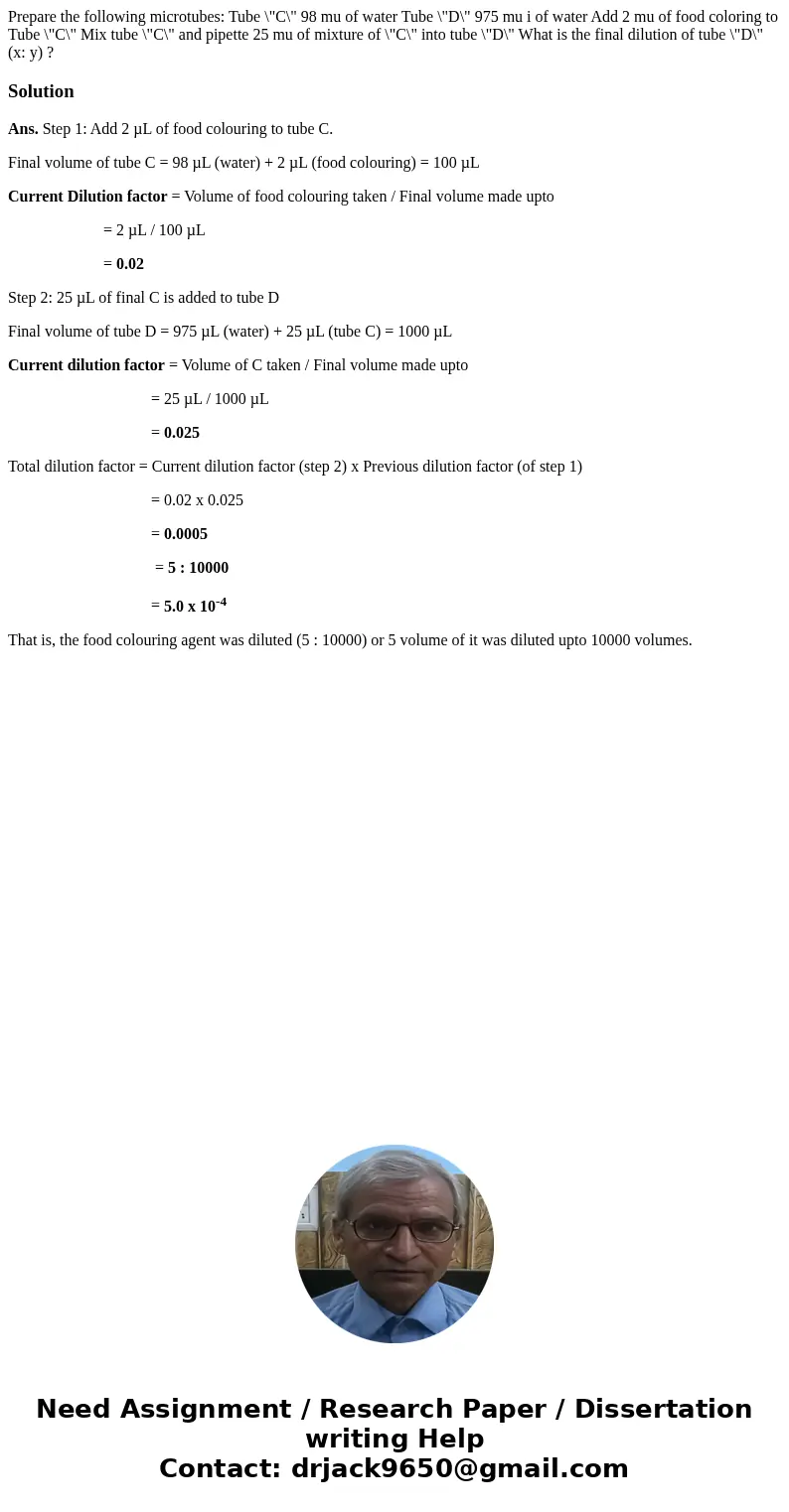  Prepare the following microtubes: Tube \