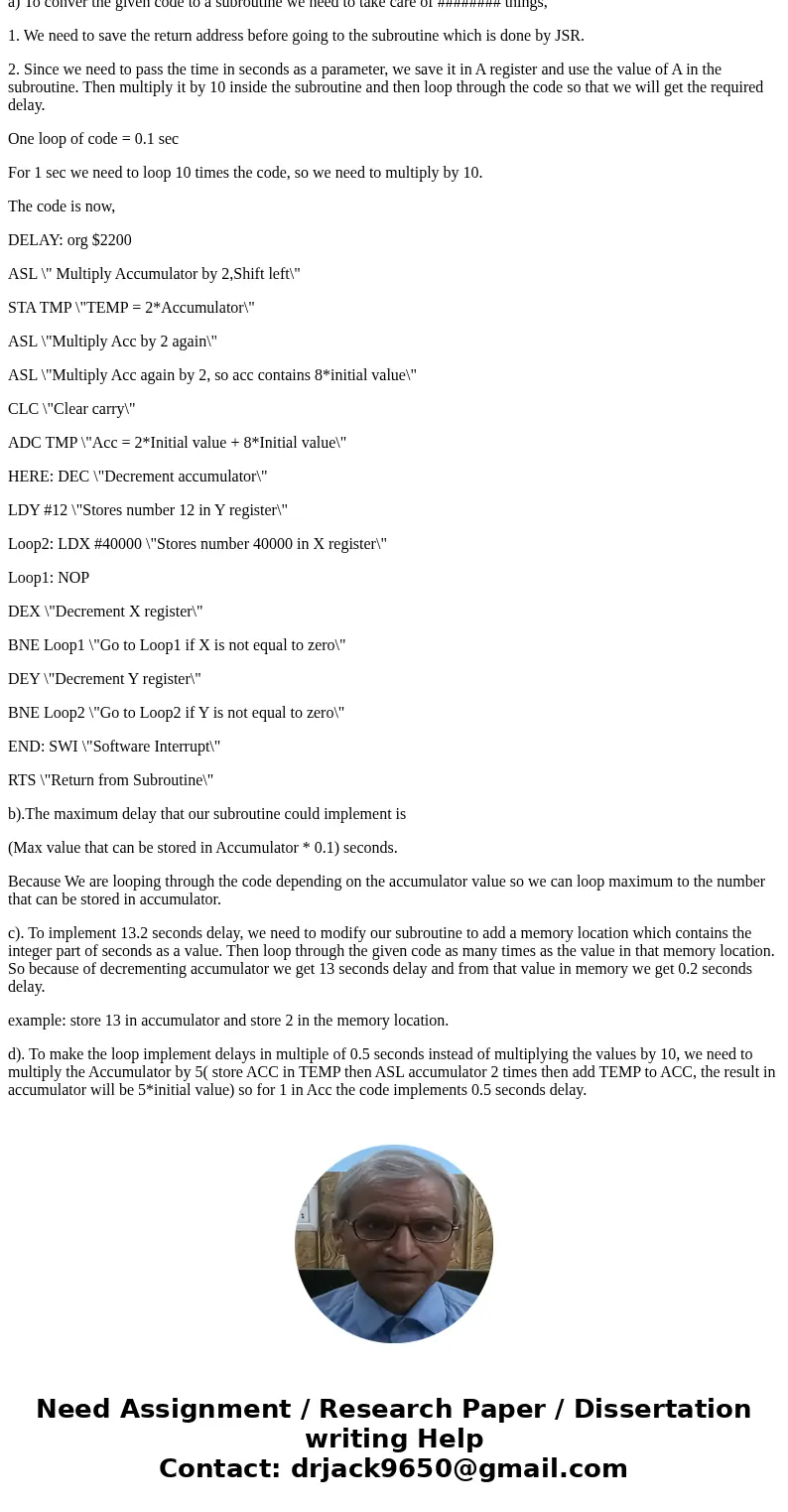 Problem 3. (40 Points) The program given below implements a delay of o.1 seconds (discarding all overheads), when is executed in the microcontroller running at  Problem 3. (40 Points) The program given below implements a delay of o.1 seconds (discarding all overheads), when is executed in the microcontroller running at