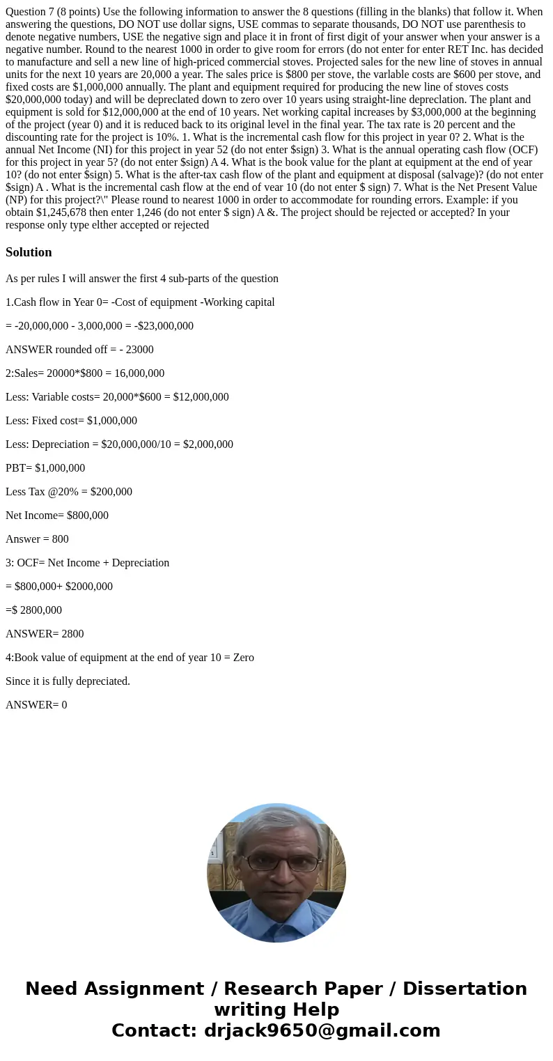Question 7 (8 points) Use the following information to answer the 8 questions (filling in the blanks) that follow it. When answering the questions, DO NOT use   Question 7 (8 points) Use the following information to answer the 8 questions (filling in the blanks) that follow it. When answering the questions, DO NOT use