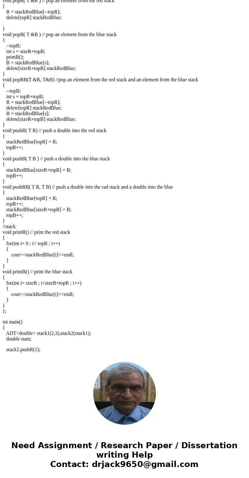 Stacks Design an ADT for a two-color, T-stack that consists of two stacks - one \ Stacks Design an ADT for a two-color, T-stack that consists of two stacks - one \