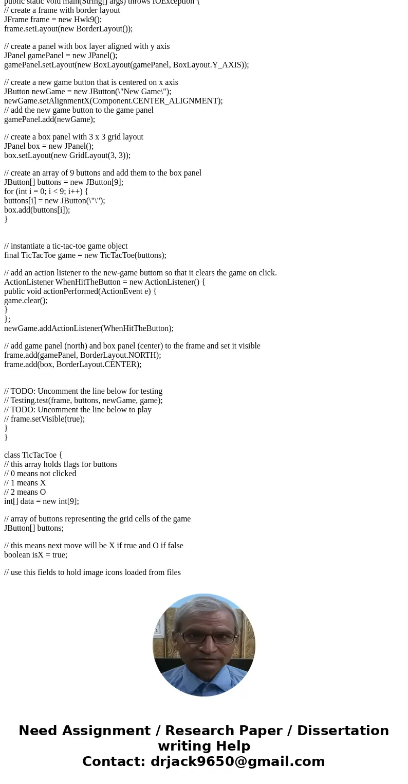 Template Hwk9.java package hwk9; import java.awt.BorderLayout; import java.awt.Color; import java.awt.Component; import java.awt.GridLayout; import java.awt.eve Template Hwk9.java package hwk9; import java.awt.BorderLayout; import java.awt.Color; import java.awt.Component; import java.awt.GridLayout; import java.awt.eve