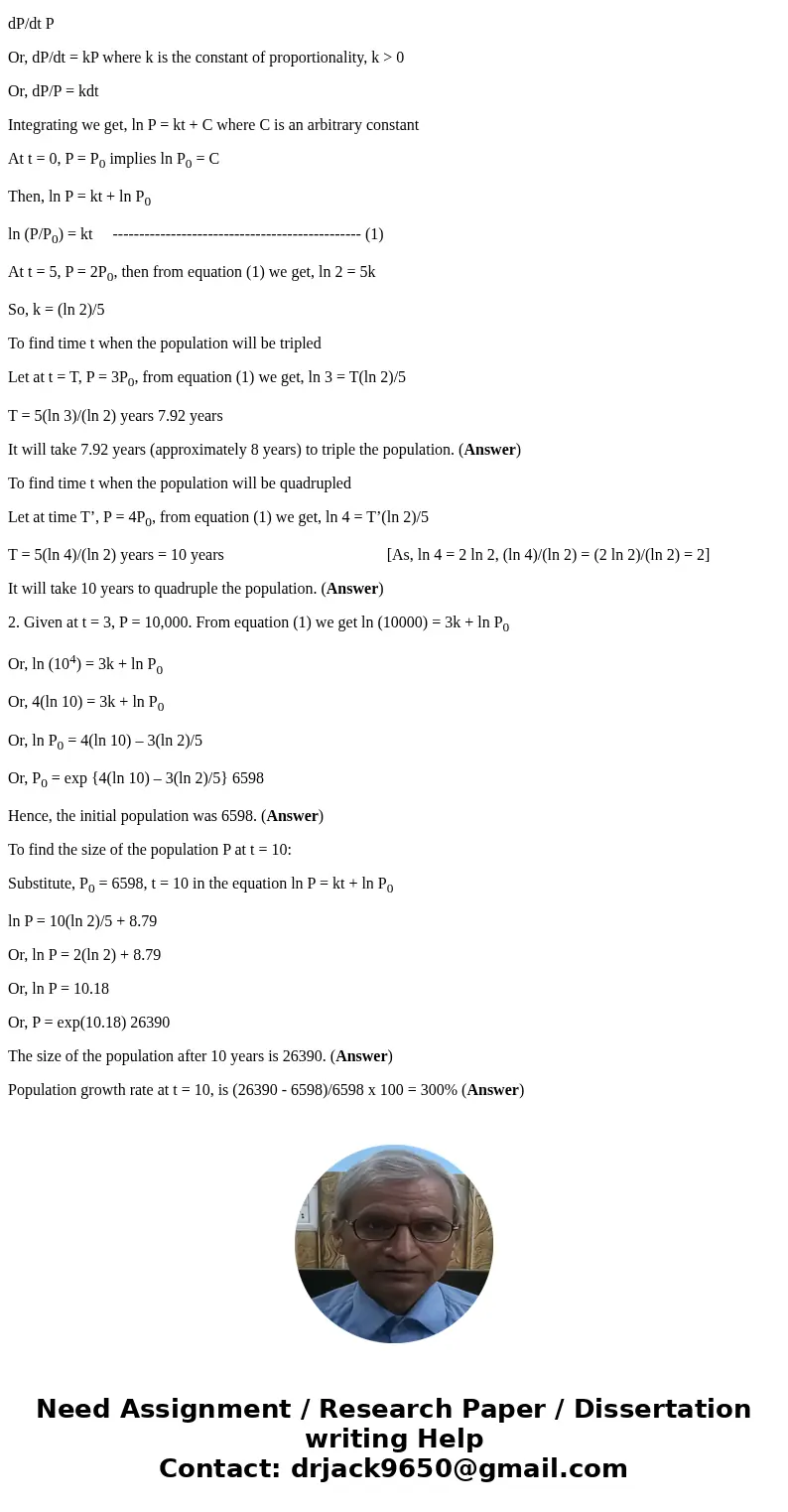 The population of a community is known to increase at a rate proportional to the number of people present at time t. If an initial population P_0 has doubled i  The population of a community is known to increase at a rate proportional to the number of people present at time t. If an initial population P_0 has doubled i