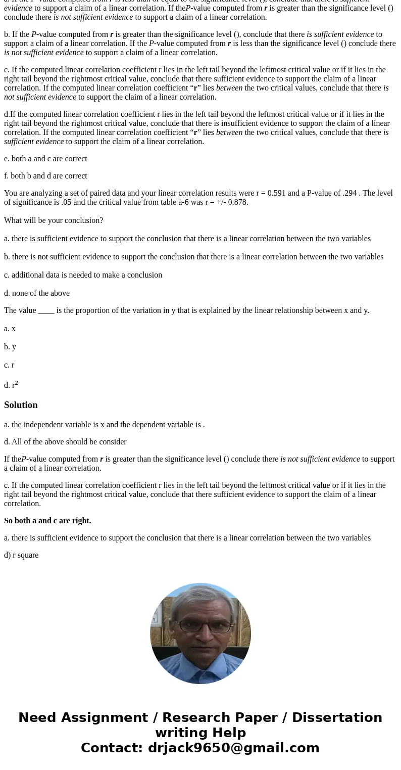 The regression equation expresses a relationship between x and . Which of the follow is correct? a. the independent variable is x and the dependent variable is  The regression equation expresses a relationship between x and . Which of the follow is correct? a. the independent variable is x and the dependent variable is
