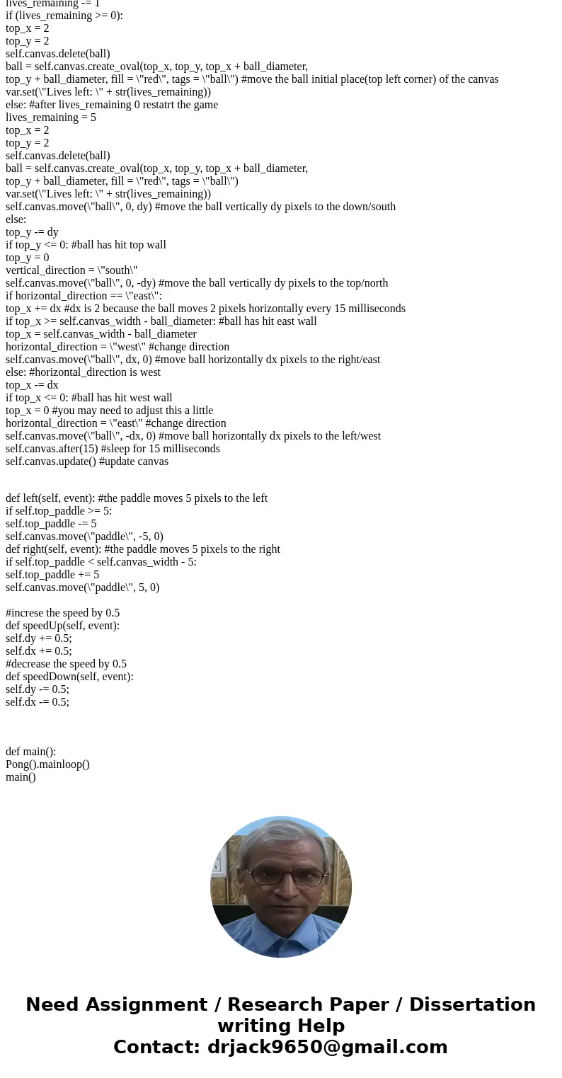 This is pong game (python 3), here is my code. I need additional If the ball hits the facing right or left corner of the paddle, you may use an angle of reflect