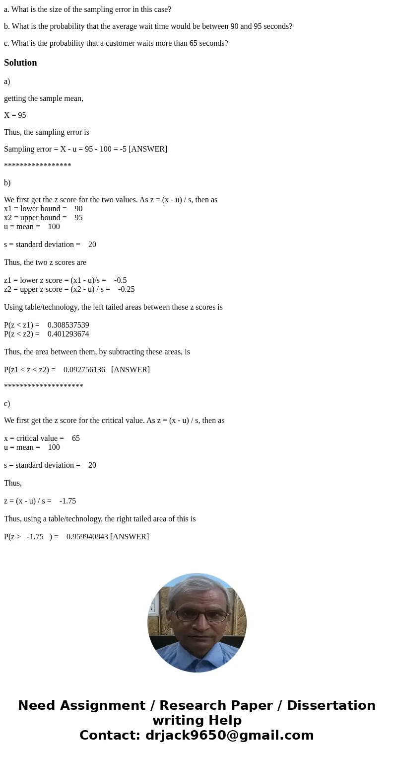 1. Consider the following sample of nine wait times measured in seconds at a drive through coffee shop. The population mean and standard deviation are 100 and 2