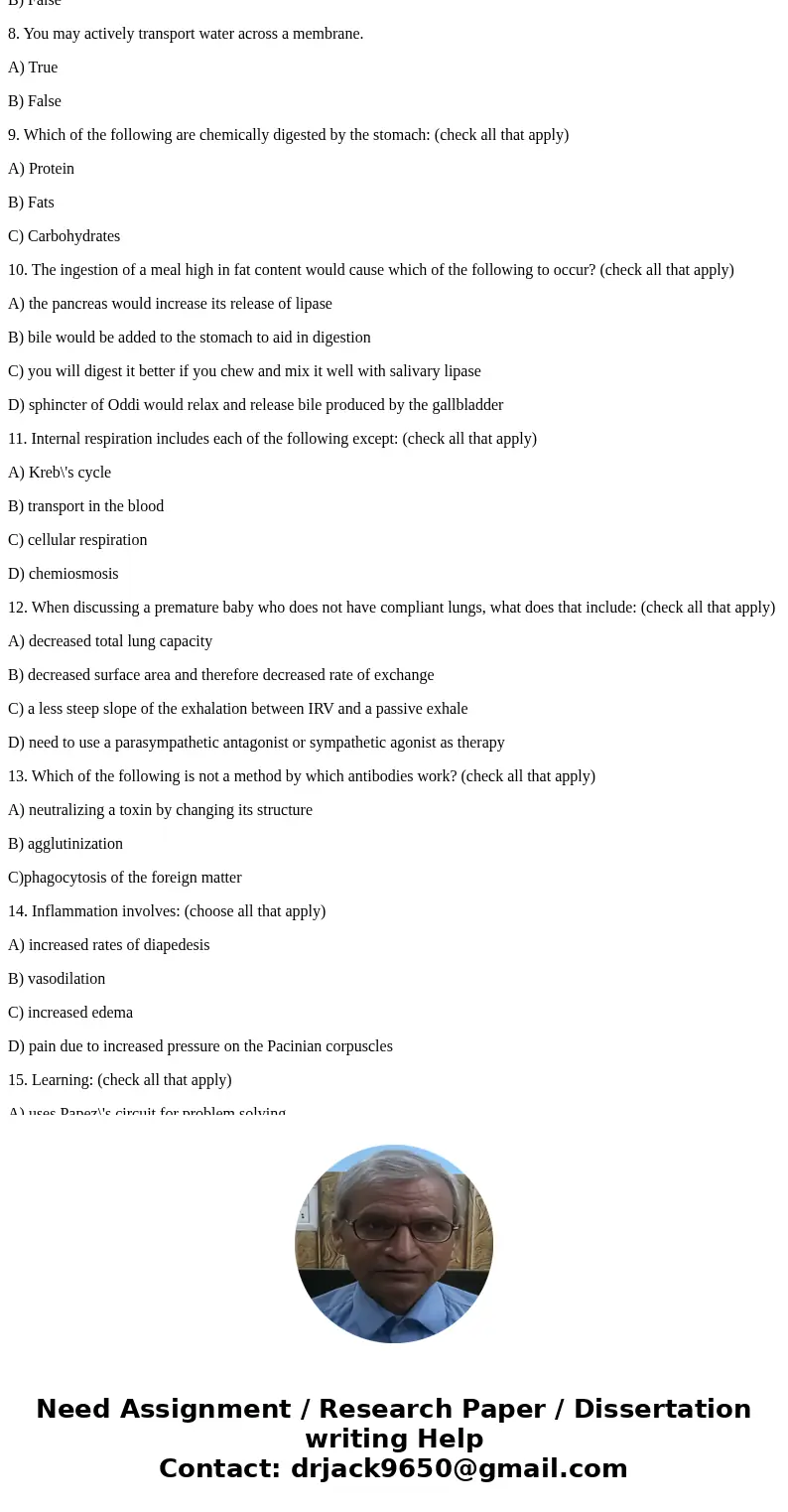 1. Saltatory conduction: (check all that apply) A) causes the AP to jump between nodes B) requires a myelin sheath C) is on unmyelinated fibers D)causes erratic