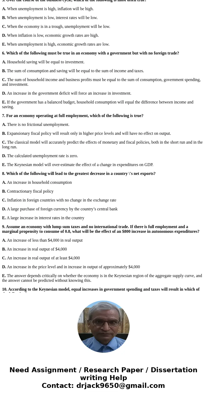 1.How do gross domestic product and gross national product differ? A.Gross national product does not include depreciation. B. Gross domestic product does not in